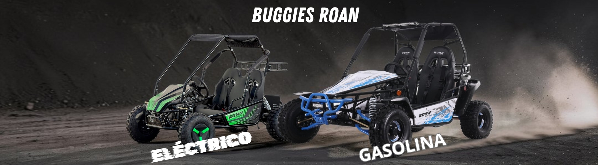 Buggies Roan el&eacute;ctricos y de gasolina para ni&ntilde;os y adultos